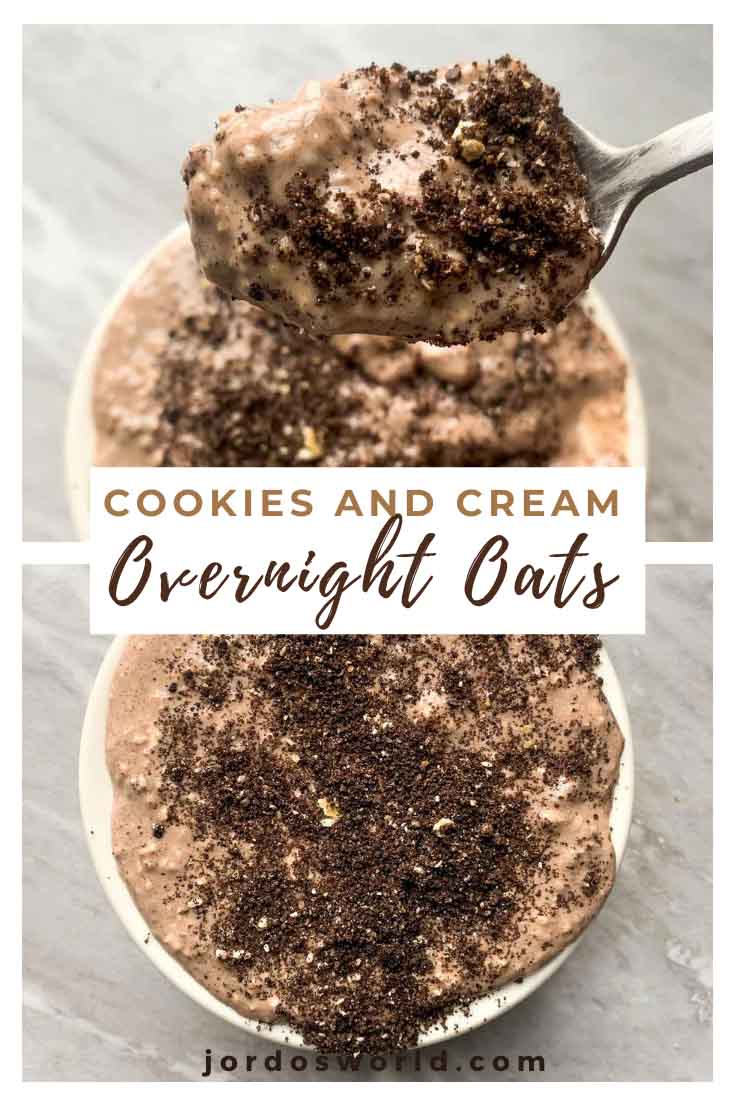 Cookies and Cream Overnight Oats Jordo's World