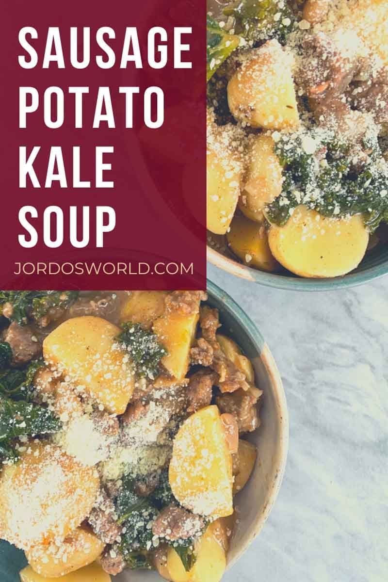 Sausage Potato Kale Soup Jordo's World