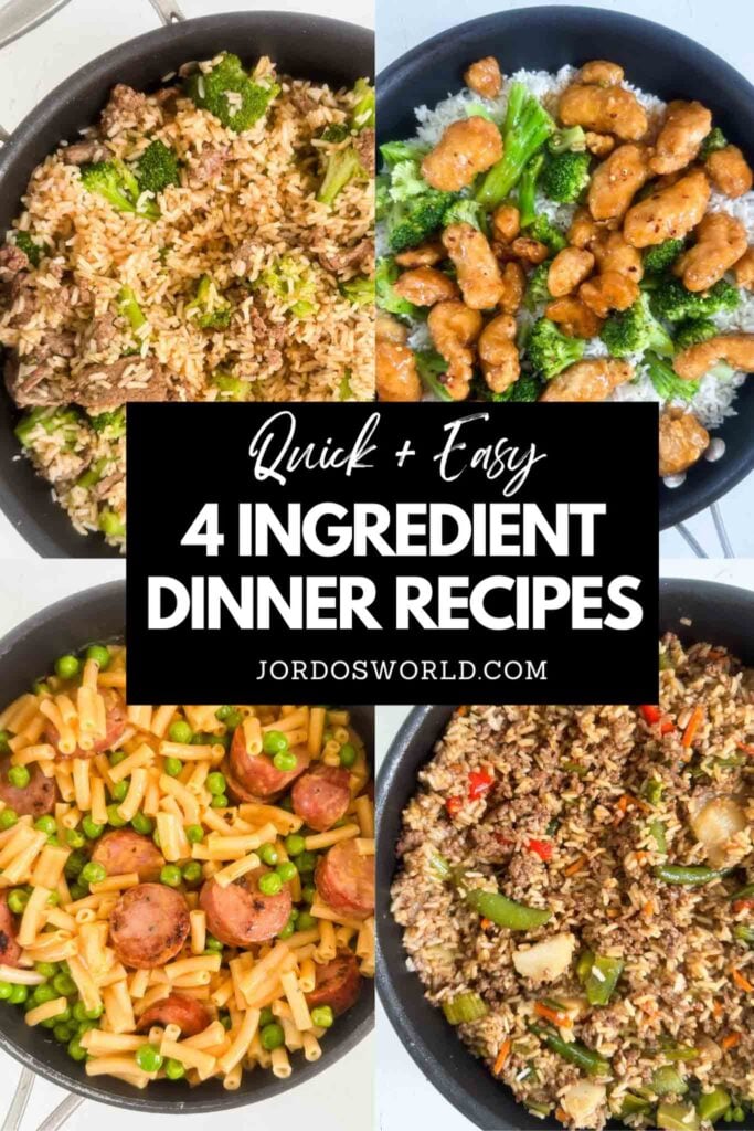 Pin with collage of 4 ingredient dinner recipes (details in post)