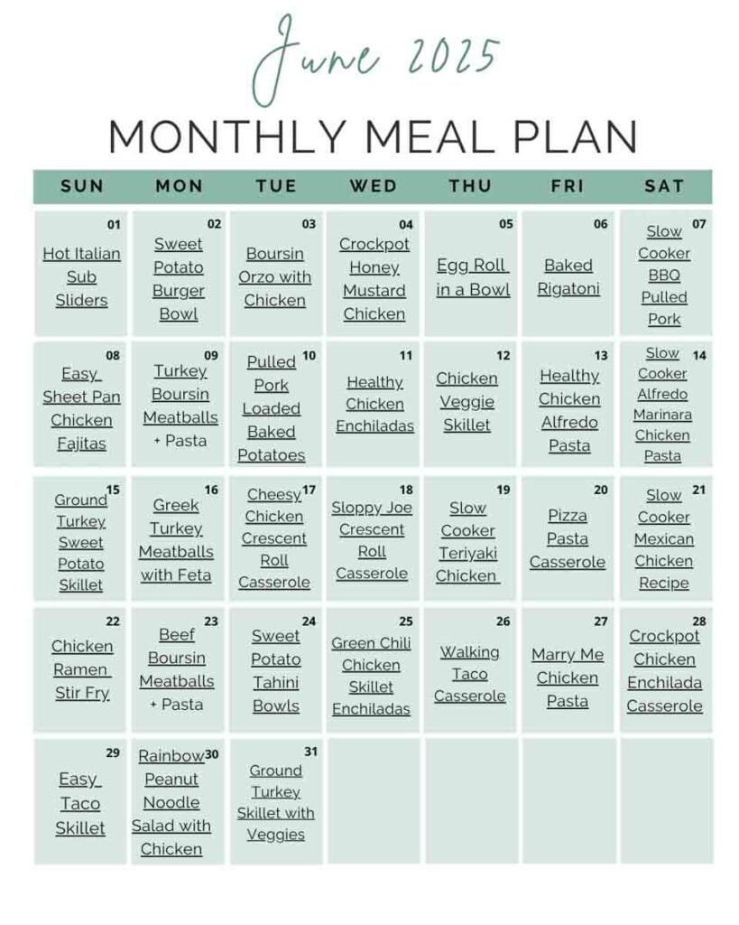 This is a picture of the june 2025 monthly meal plan. There's a green monthly calendar with all of the recipes for the month in it. Each monthly square has a recipe title on it.
