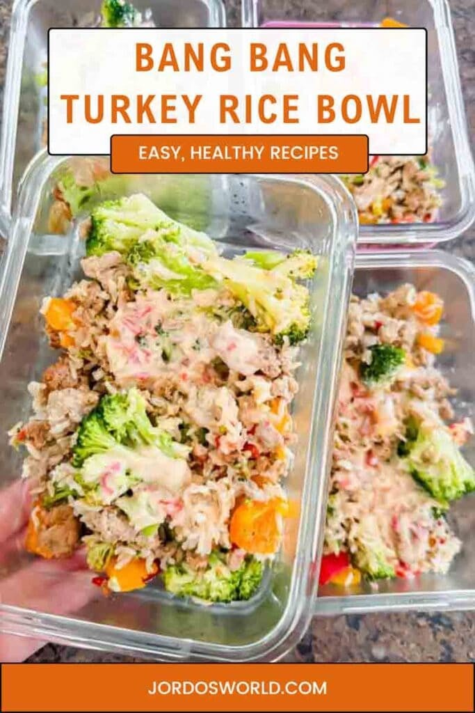 This is a pinterest pin for bang bang turkey rice bowls. There's a picture of the container with the title of the recipe on top.